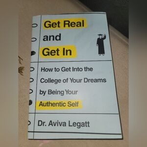Get Real and Get In Book by Dr. Aviva Legatt